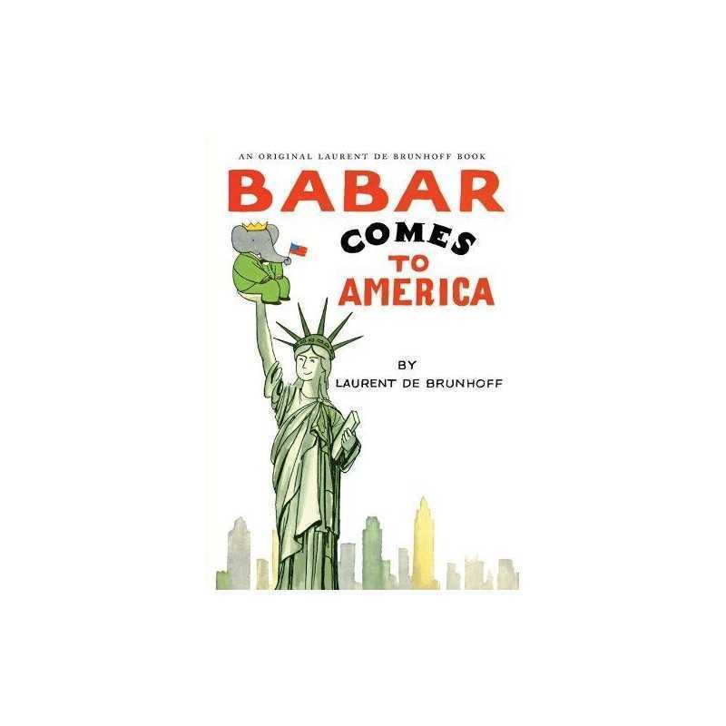 Babar Comes to America (Babar (Harry N. Abra... by de Brunhoff, Laurent Hardback