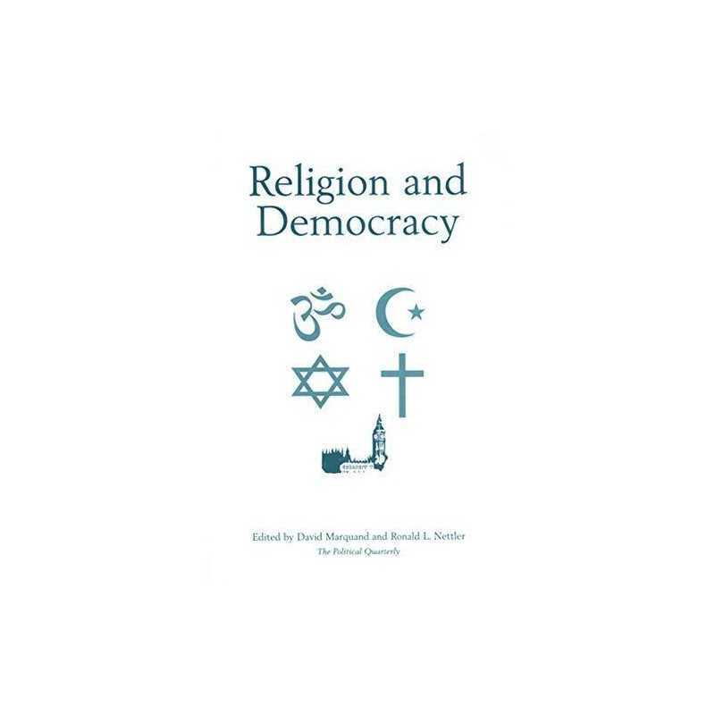 Religion and Democracy (Political Quarterly Monograph Series) Paperback Book The