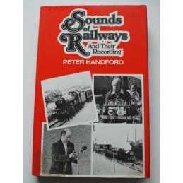 Sounds of Railways and Their Recording by Handford, Peter Hardback Book The