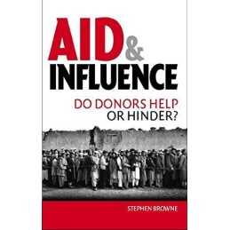 Aid and Influence: Do Donors Help or Hinder?