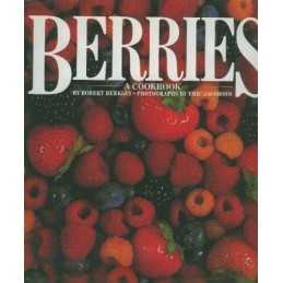 Berries — A Cookbook, Berkley, Robert