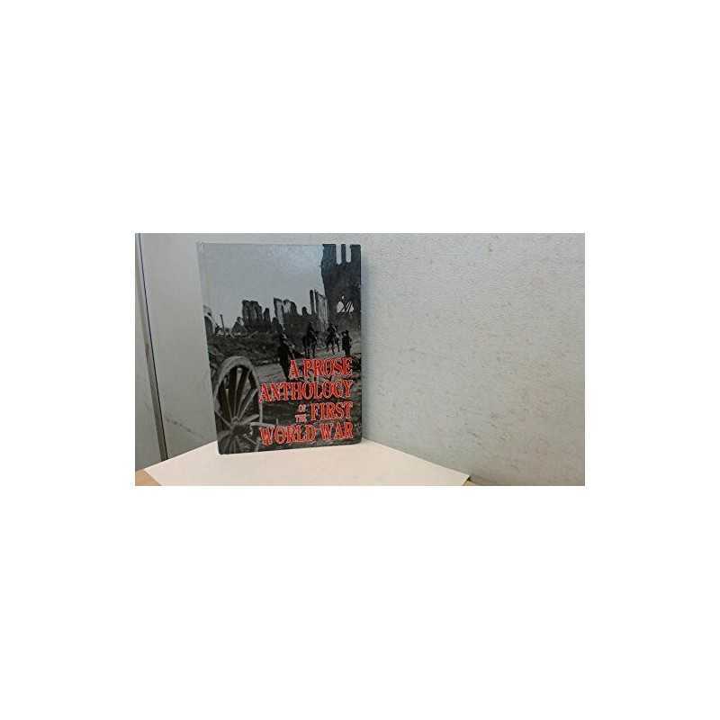 A Prose Anthology Of The First World War, Robert
