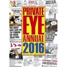 Private Eye Annual 2016 (Annuals) by Ian Hislop Book