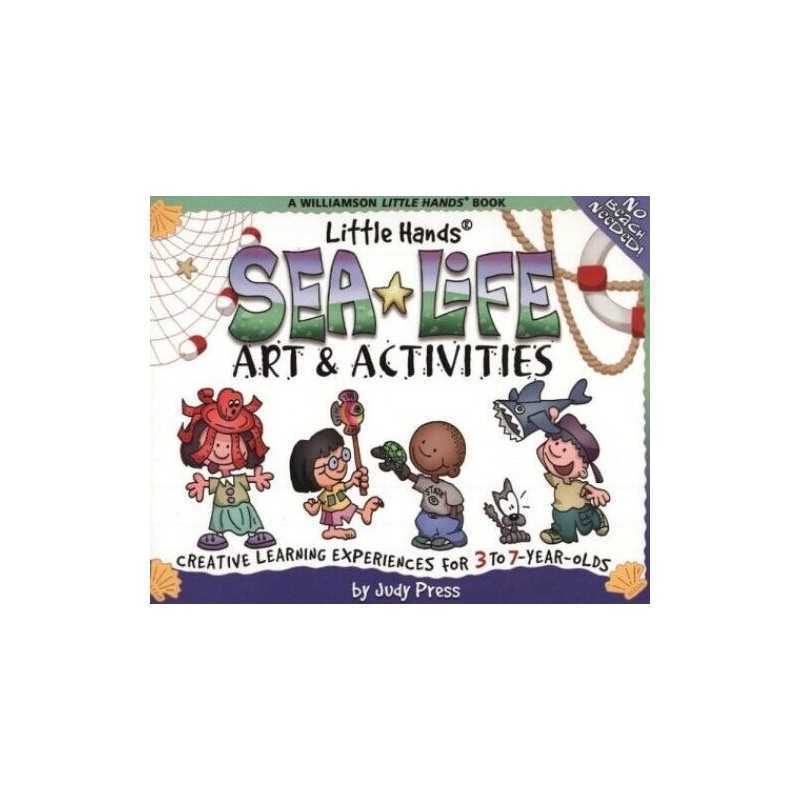 Sea Life Art and Activities: Creative L..., Press, Judy