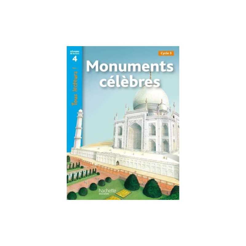 Tous lecteurs!: Monuments celebres, Desmazures, Prosper