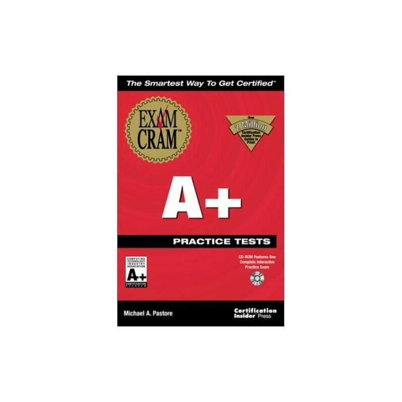 A+ Practice Test Exam Cram (Exam Cr..., Certification I