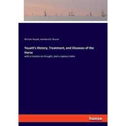 Youatts History, Treatment, and Di..., Brunel, Isambar