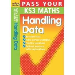 Pass Your KS3 Maths: Handling Data, Andrew Brodie