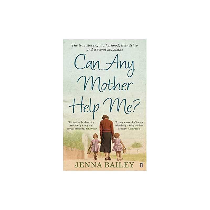 Can Any Mother Help Me?, Bailey, Jenna