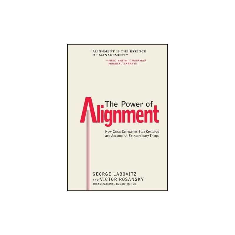 Power of Alignment: How Great Compa..., Rosansky, Victo