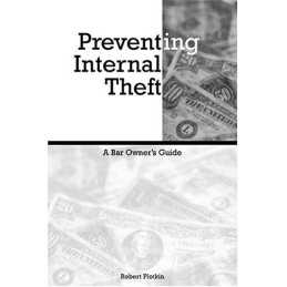 Preventing Internal Theft: A Bar Ow..., Plotkin, Robert