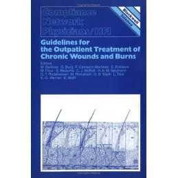 Guidelines for the Outpatient Treatment of Chronic W...