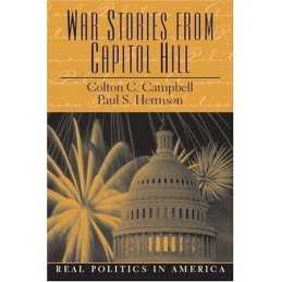 War Stories from Capitol Hill (Real..., Herrnson, Paul