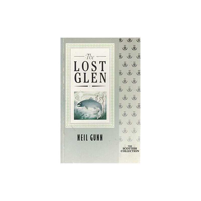 The Lost Glen by Gunn, Neil Paperback Book