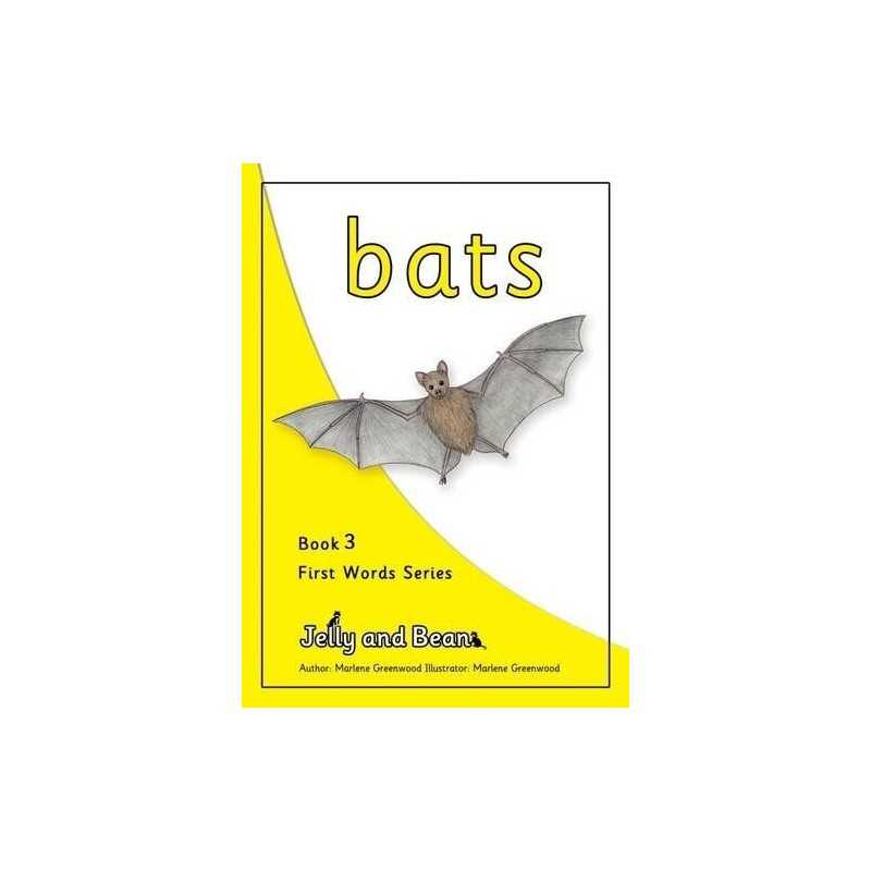 Bats: No. 3 (First Words Series), Greenwood, Marlene