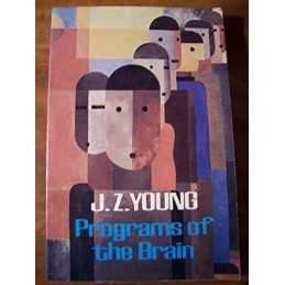 Programs of the Brain (Oxford Paperbacks) by Young, J. Z. Paperback Book The