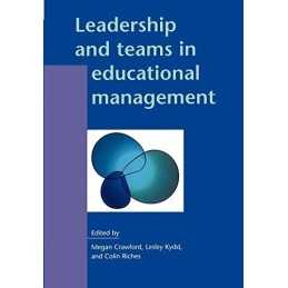 Leadership and Teams in Educational Management (... by Crawford, Megan Paperback