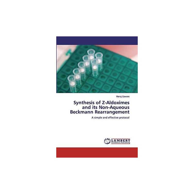 Synthesis of Z-Aldoximes and its Non-..., Gaware, Manoj