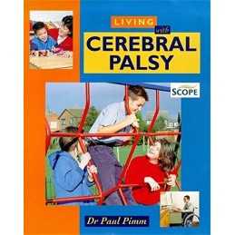 Cerebral Palsy (Living with) by Pimm, Paul Hardback Book
