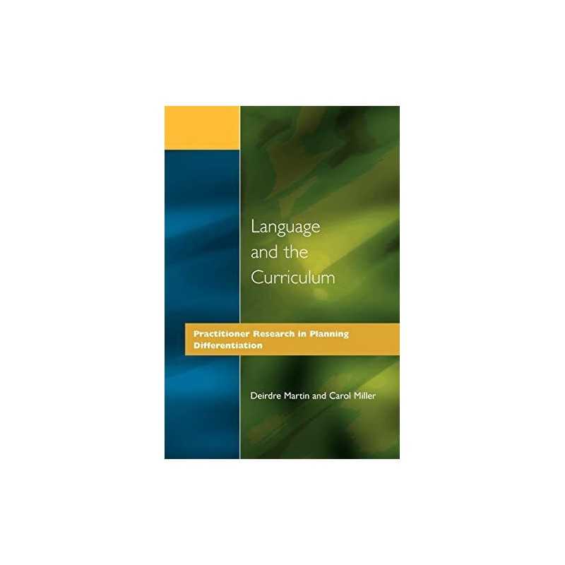 Language and Curriculum: Practition..., Martin, Deirdre