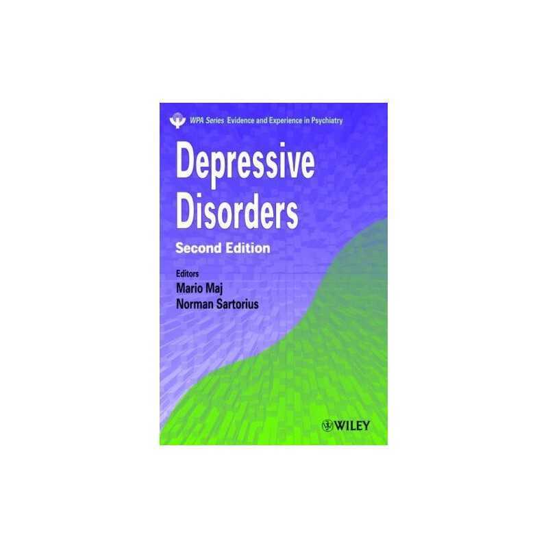 Depressive Disorders 2e (WPA Series in Evidence & Exp... by Maj, Mario Paperback