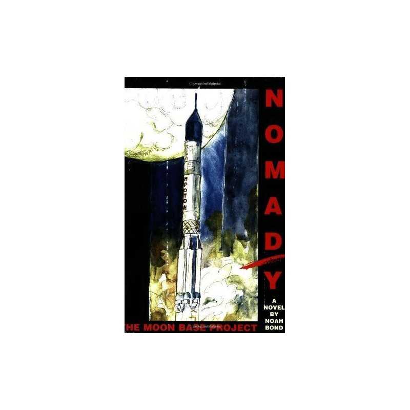 Nomad/Y: The Moon Base Project, Bond, Noah