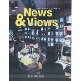 A Citizens Guide to: News and Views..., Connolly, Sean
