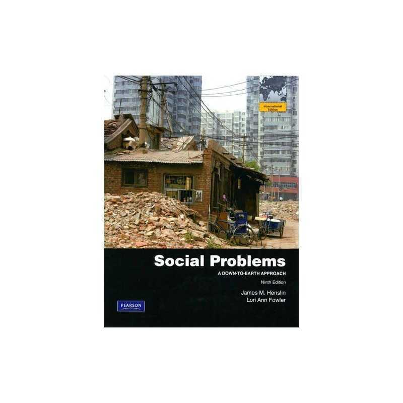 Social Problems: A Down-to-Earth Ap..., Fowler, Lori An