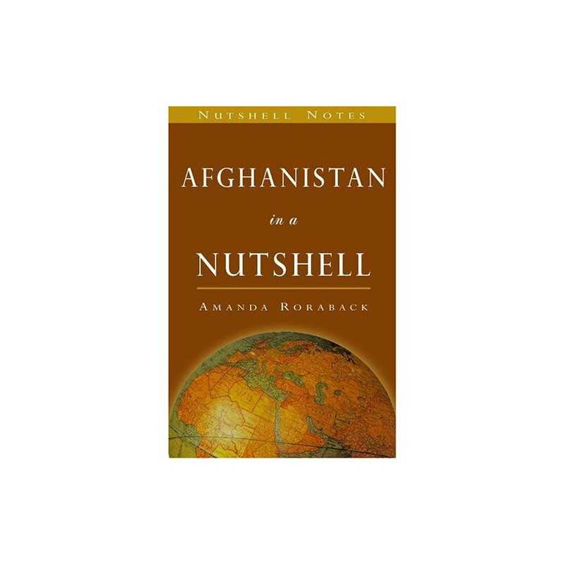 Afghanistan in a Nutshell (Nutshell..., Roraback, Amand
