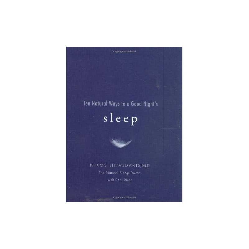 Ten Natural Ways to a Good Nights ..., Nikos Linardaki