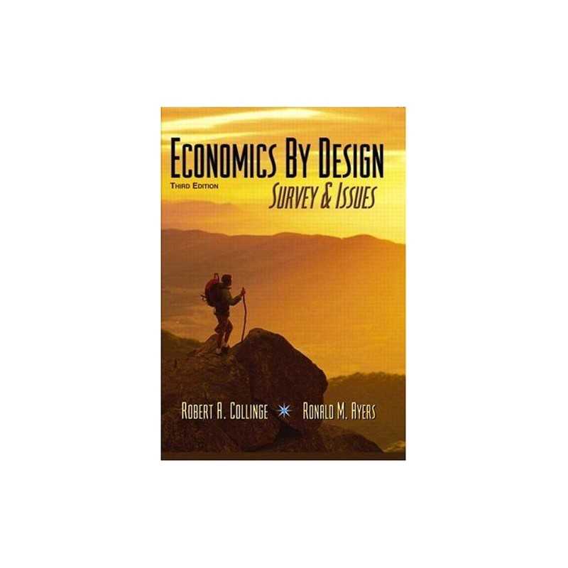 Economics By Design: Survey and Iss..., Ayers, Ronald M