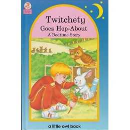 Twitchety Goes Hoppity (Bedtime sto..., Lancaster, Barb