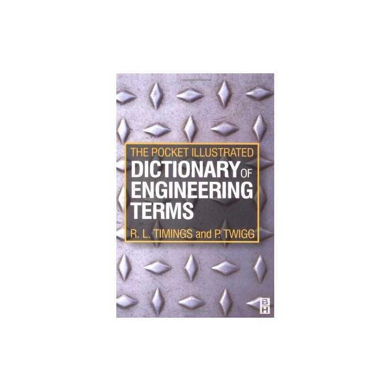 Pocket Illustrated Dictionary of Engin..., Twigg, Peter