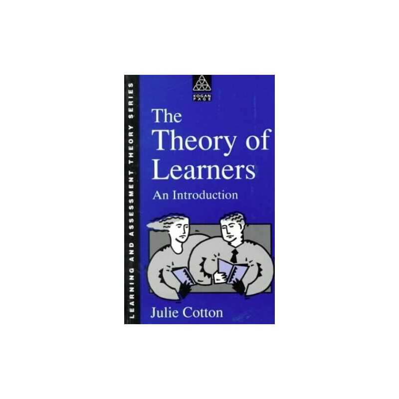 The Theory of Learners: An Introduction (Theory of... by Cotton, Julie Paperback
