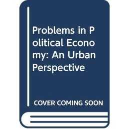 Problems in Political Economy: An Urban Pers..., GORDON