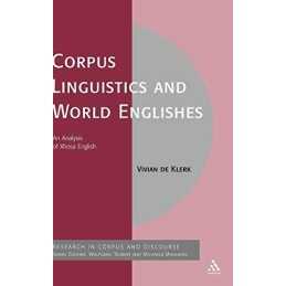 Corpus Linguistics and World Englis..., Vivian de Klerk