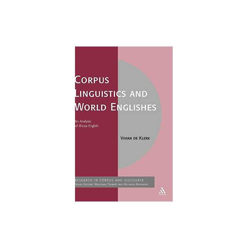 Corpus Linguistics and World Englis..., Vivian de Klerk