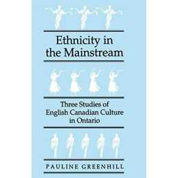 Ethnicity in the Mainstream: Three ..., Greenhill, Paul