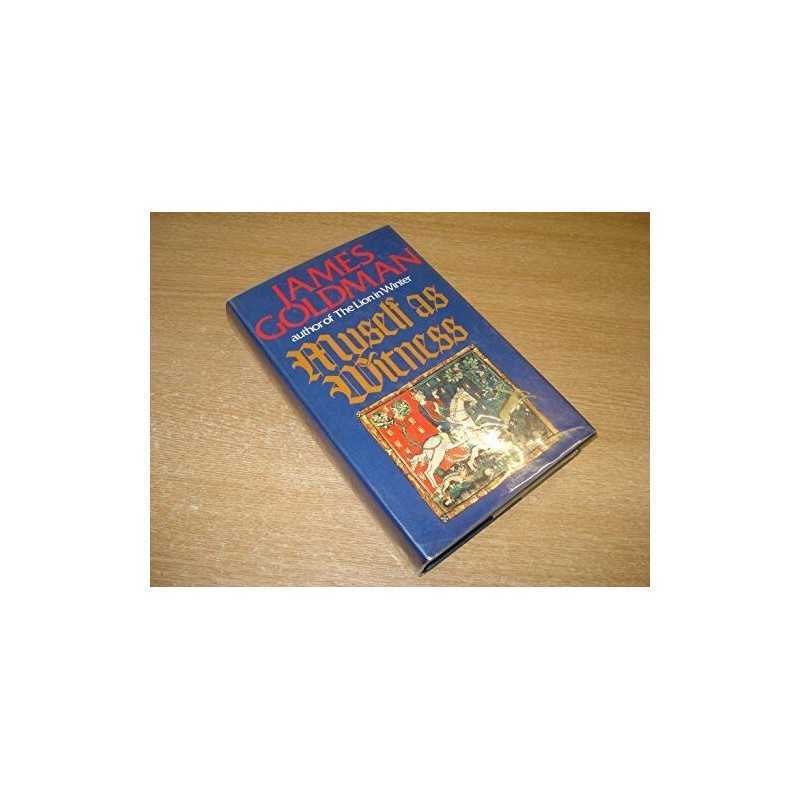 Myself as Witness by Goldman, James Hardback Book