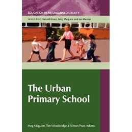 The urban primary school: n/a (Educ..., Simon Pratt-Ada