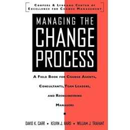 Managing the Change Process: A Field Book for Cha... by Carr, David K. Paperback