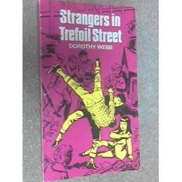 Strangers in Trefoil Street by Webb, Dorothy Hardback Book