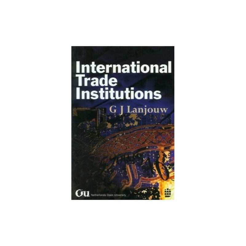 International Trade Institutions by Lanjouw, G.J. Paperback Book  Fast
