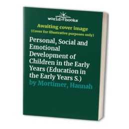 Personal, Social and Emotional Development of C... by Mortimer, Hannah Paperback
