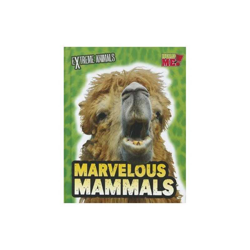 Marvelous Mammals (Read Me!: Extreme..., Thomas, Isabel