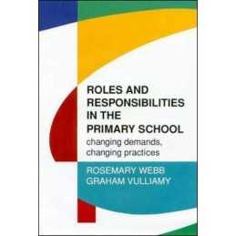 Roles and Responsibilities in the Primary School, WEBB
