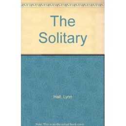 The Solitary, Lynn, Hall