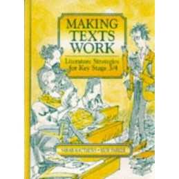 Making Texts Work: Literature Strategie..., Parker, Huw