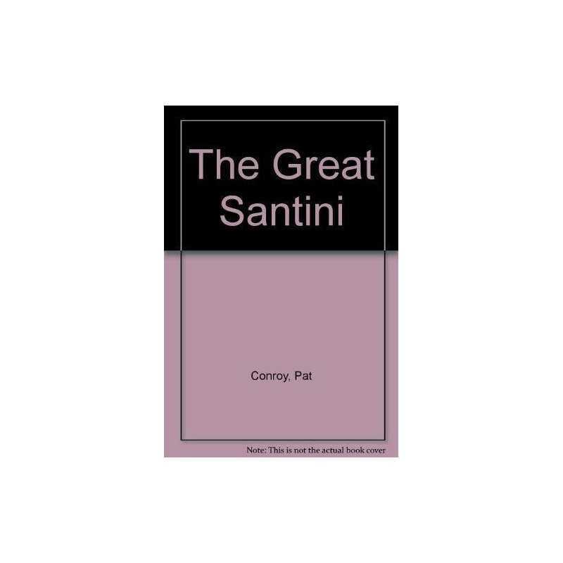 The Great Santini by Conroy, Pat Paperback Book