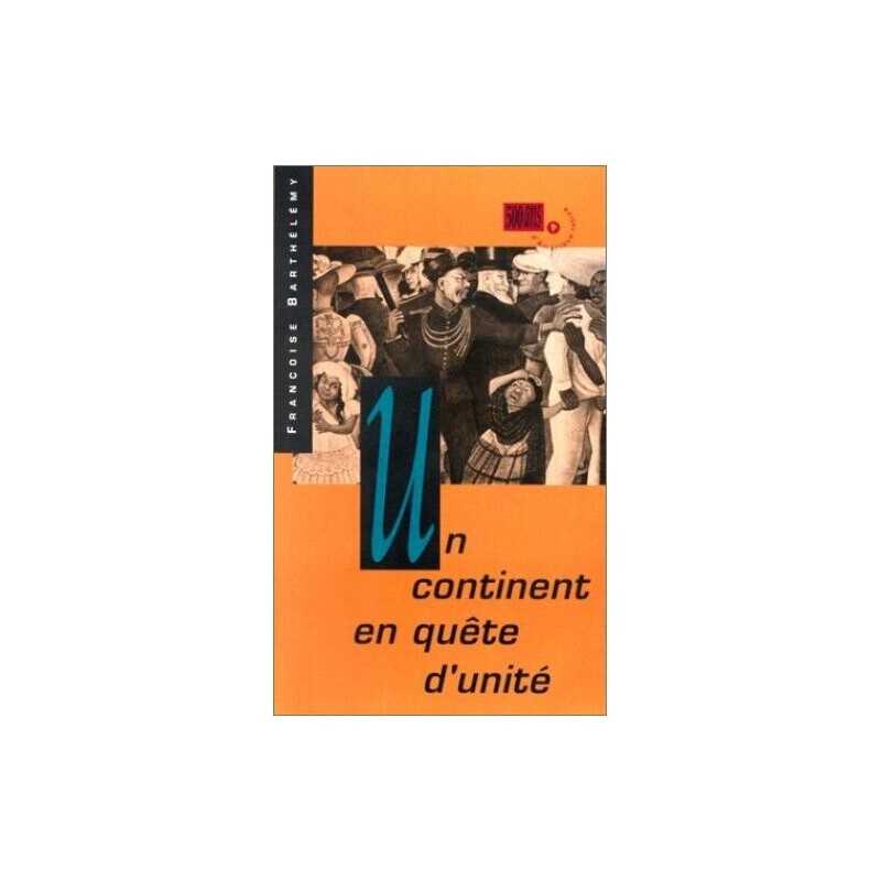 CONTINENT EN QUETE DUNITE, BARTHELEMY, F